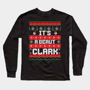 It's a Beaut Clark - Merry Christmas Long Sleeve T-Shirt